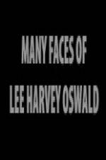 Watch The Many Faces of Lee Harvey Oswald Movie2k