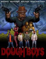 Watch Dough Boys Movie2k