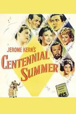 Watch Centennial Summer Movie2k