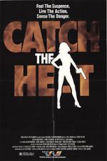 Watch Catch the Heat Movie2k