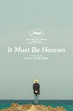 Watch It Must Be Heaven Movie2k