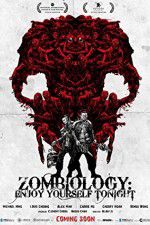 Watch Zombiology: Enjoy Yourself Tonight Movie2k