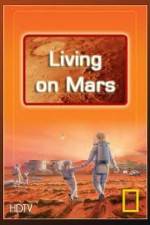 Watch National Geographic: Living on Mars Movie2k