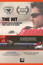 Watch The Hit: An Investigative Documentary Movie2k