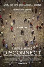 Watch Disconnect Movie2k