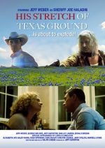 Watch His Stretch of Texas Ground Movie2k
