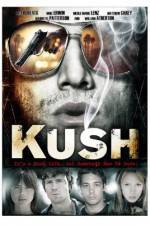 Watch Kush Movie2k