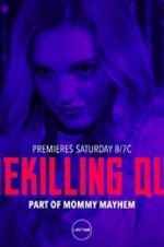 Watch Homekilling Queen Movie2k