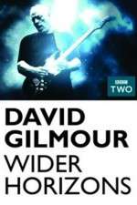 Watch David Gilmour Wider Horizons Movie2k