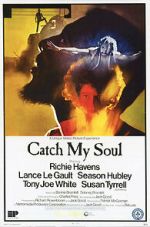 Watch Catch My Soul Movie2k