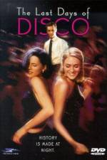 Watch The Last Days of Disco Movie2k