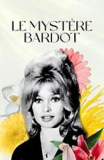 Watch Le mystre Bardot Movie2k