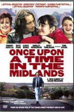 Watch Once Upon a Time in the Midlands Movie2k