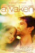 Watch Awaken Movie2k