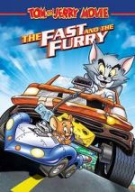 Watch Tom and Jerry: The Fast and the Furry Movie2k