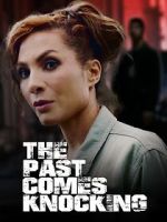 Watch The Past Comes Knocking Movie2k