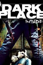 Watch A Dark Place Inside Movie2k