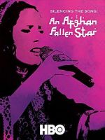 Watch Silencing the Song: An Afghan Fallen Star Movie2k