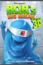 Watch BOB's Big Break Movie2k