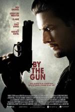 Watch By the Gun Movie2k