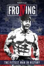 Watch Froning: The Fittest Man in History Movie2k