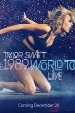 Watch Taylor Swift: The 1989 World Tour Live Movie2k