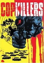 Watch Cop Killers Movie2k