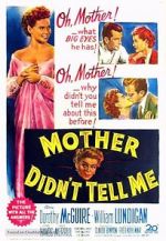 Watch Mother Didn\'t Tell Me Movie2k