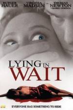 Watch Lying in Wait Movie2k