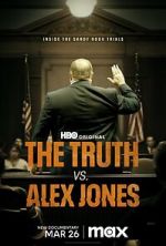 Watch The Truth vs. Alex Jones Movie2k