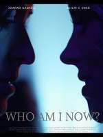 Watch Who Am I Now? Movie2k