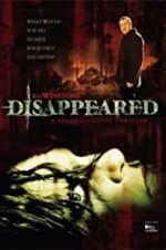 Watch Disappeared Movie2k