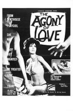 Watch Agony of Love Movie2k