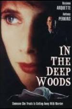 Watch In the Deep Woods Movie2k