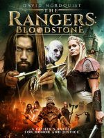 Watch The Rangers: Bloodstone Movie2k