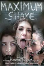 Watch Maximum Shame Movie2k