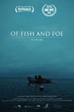 Watch Of Fish and Foe Movie2k