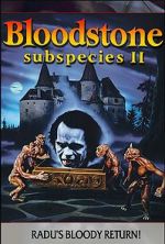 Watch Bloodstone: Subspecies II Movie2k