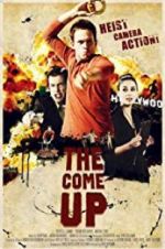 Watch The Come Up Movie2k