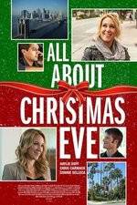 Watch All About Christmas Eve Movie2k