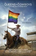 Watch Queens & Cowboys: A Straight Year on the Gay Rodeo Movie2k