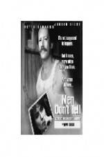 Watch Men Don't Tell Movie2k