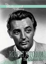 Watch Robert Mitchum: The Reluctant Star Movie2k