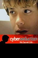 Watch Cyber Seduction: His Secret Life Movie2k