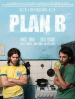 Watch Plan B Movie2k