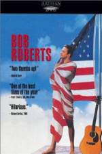 Watch Bob Roberts Movie2k