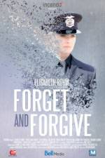 Watch Forget and Forgive Movie2k