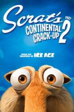 Watch Scrat's Continental Crack-Up Part 2 Movie2k