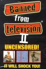 Watch Banned from Television II Movie2k