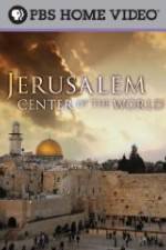 Watch Jerusalem Center of the World Movie2k